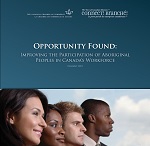 Improving the Participation of Aboriginal Peoples in Canada’s Workforce - A Canadian Chamber of Commerce Report