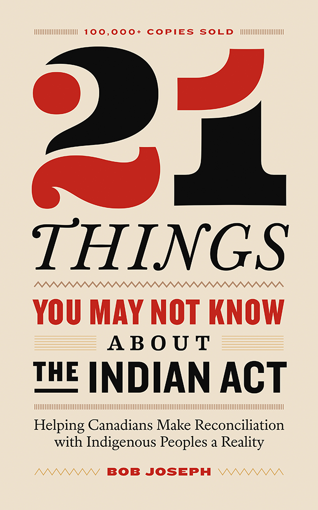 21 Things You May Not Know About the Indian Act - book cover