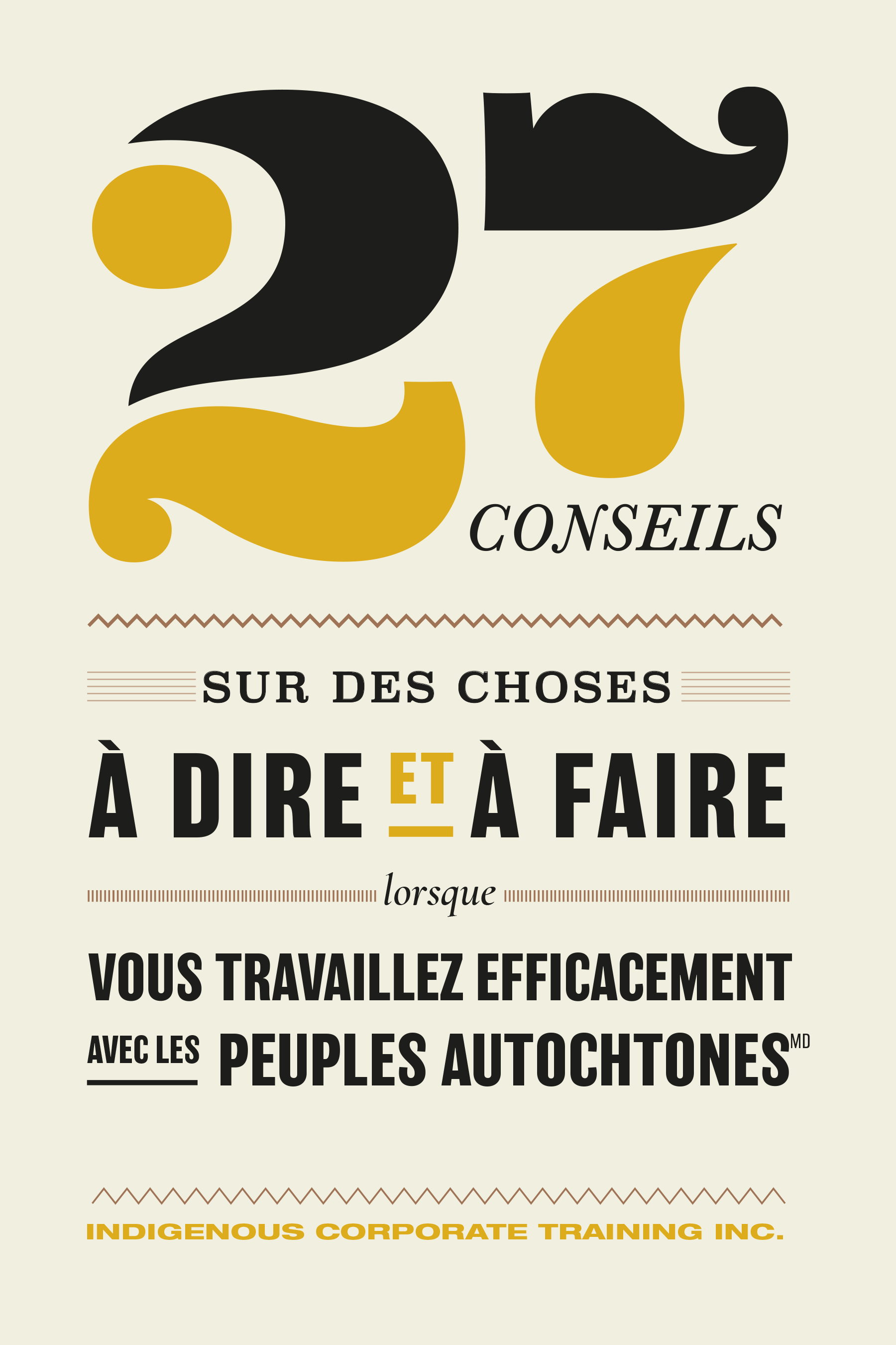 27 Conseils Sur des Choses a Dire et a Faire Lorsque Vous Travaillez Efficacement Avec les Peuples Autochtones