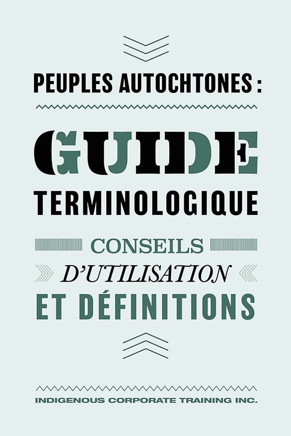 Peuples Autochtones : Guide Terminologique Conseils D'Utilisation et Definitions
