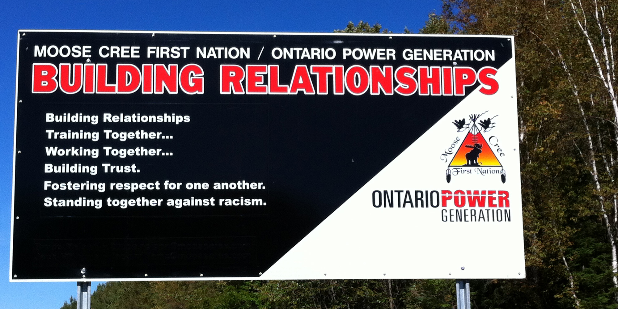 Moose Cree sign - building relationships