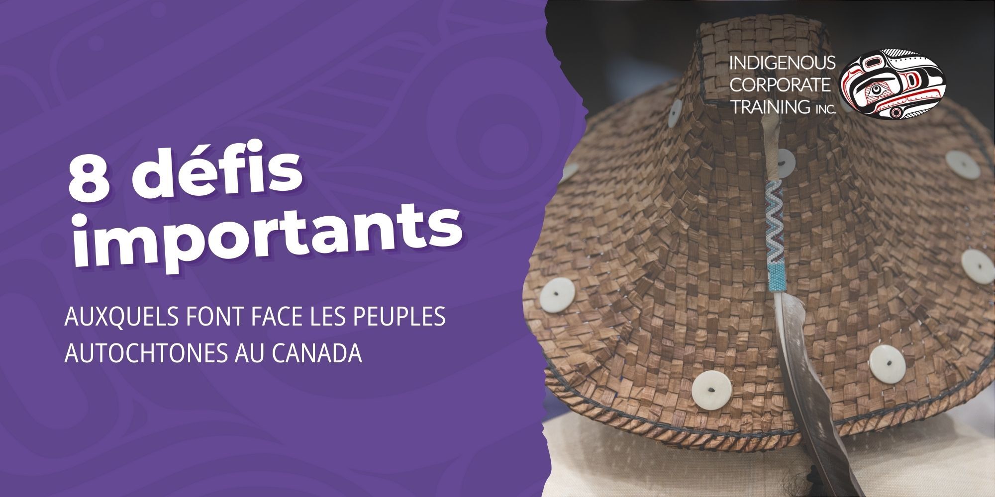 8 défis importants auxquels font face les Peuples Autochtones au Canada